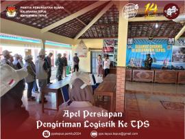 Apel Persiapan Pengiriman Logistik dari PPS ke TPS  - 13 Februari 2024