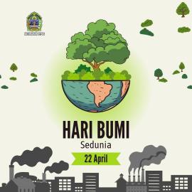 Selamat Hari Bumi Tahun 2024 - Menjaga Lingkungan dan Planet Bumi 