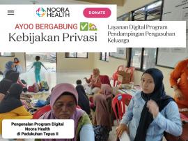 Noora Health Kenalkan Digitalisasi Layanan Kesehatan Pendamping Keluarga - Posyandu Tepus II