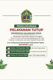 Pengumuman Penutupan Sementara Pelayanan Pemerintah Kalurahan Tepus